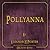 Pollyanna Grows Up (Pollyanna #2) by Eleanor H. Porter