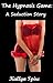 The Hypnosis Game: A Seduction Story A Hypnosis Orgasm Denial Story