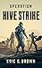 Operation: Hive Strike