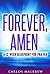 Forever, Amen: Prayer Book (Self Help Christian 4)