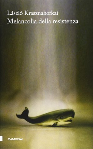 Melancolia della resistenza