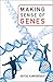 Making Sense of Genes