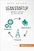 Lean Startup d'Eric Ries (Book Review): Résumé et analyse du livre d'Eric Ries (French Edition)