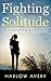 Fighting Solitude