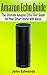 Amazon Echo Guide: The Ultimate Amazon Echo User Guide for Your Smart Home with Alexa (2017 updated user guide, Echo Manual, with latest updates, web ... user manual) (echo, internet, Alexa Book 1)