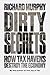 Dirty Secrets by Richard   Murphy