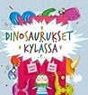 Dinosaurukset kylässä by Caryl Hart