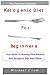 Ketogenic Diet For Beginner...
