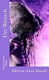 Der Wunsch (German Edition)