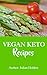 Vegan Keto Recipes