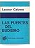 Fuentes del Budismo, Las (Spanish Edition)