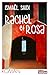 Rachel et Rosa