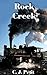 Rock Creek by C.J. Petit