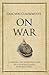 Carl von Clausewitz's On War: A modern-day interpretation of a strategy classic