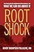 Root Shock by Mindy Thompson Fullilove Root Shock by Mindy Thompson Fullilove