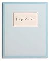 Joseph Cornell Joseph Cornell
