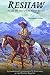 Reshaw: The Life and Times ...