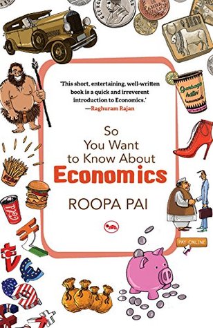 So You Want to Know About Economics (Paperback)