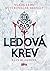 Ledová krev (Ledová krev, #1)