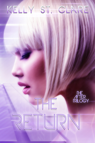 The Return (The After Trilogy, #2)