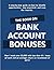 Bank Account Bonuses: How I...