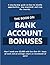 Bank Account Bonuses by Ben