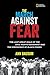 The March Against Fear: The Last Great Walk of the Civil Rights Movement and the Emergence of Black Power