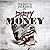 Dirty Money (Dirty Money, #2)