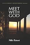 Meet with God by Mike Reinert