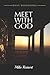 Meet with God by Mike Reinert