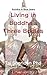 Living in Buddha's Three Bo...