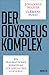Der Odysseus-Komplex: Ein p...