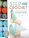 Step Into Crochet by Rohn Strong
