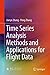 Time Series Analysis Methods and Applications for Flight Data