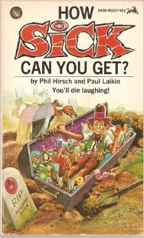How sick can you get? (Paperback)