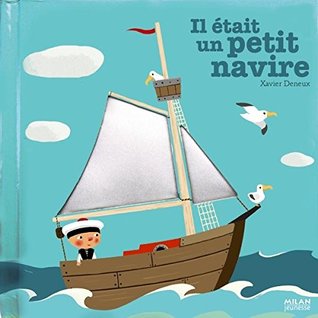 Il Était Un Petit Navire (Board book)