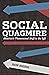 Social Quagmire America's P...