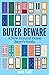 Buyer Beware