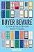Buyer Beware by Maria Slade