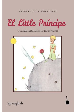 El Little Principe (Spanglish Version)