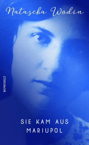 Sie kam aus Mariupol