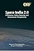 Space India 2.0: Commerce, Policy, Security and Governance Perspectives