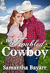 Her Troubled Cowboy
