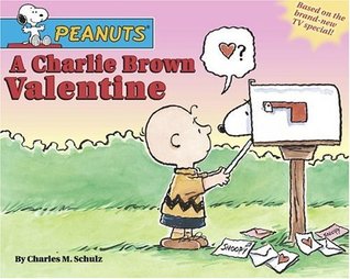 A Charlie Brown Valentine (Peanuts)