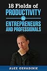 20 Principles of Productivity: Focus, Motivation, Organization, Habit Building, Time Management, Apps, Psychology, Goal Setting, Procrastination & More 20 Principles of Productivity: Focus, Motivation, Organization, Habit Building, Time Management, Apps, Psychology, Goal Setting, Procrastination & More
