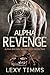 Alpha Revenge (Alpha Bad Boy MC #2)