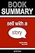 Summary and Analysis: Sell With a Story by Paul Smith