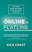 Online or Flatline: The Small Business Owner's Guide to Digital Marketing