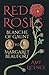 Red Roses: Blanche of Gaunt to Margaret Beaufort