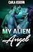 My Alien Angel